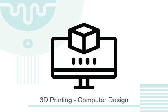 3D Printing – Computer Design